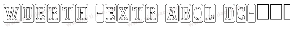 Wuerth -Extr aBol dC字体转换